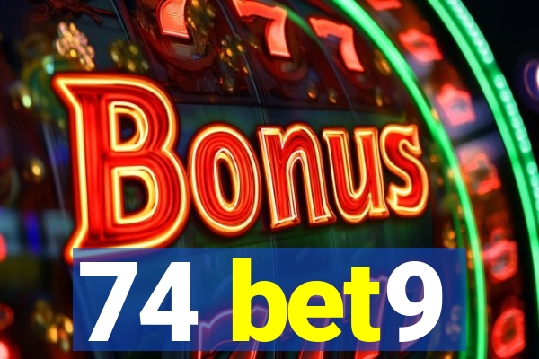 74 bet9